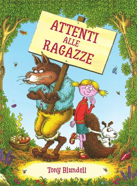 Attenti alle ragazze. Ediz. a colori