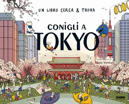 Conigli a Tokyo. Un libro cerca & trova.