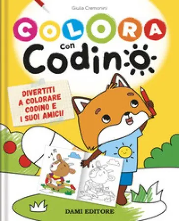 Dami Editore - Colora Con Codino. Ediz. a Colori