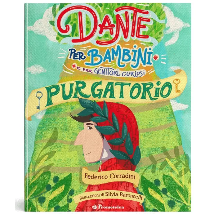 Dante per bambini e per genitori curiosi - Purgatorio