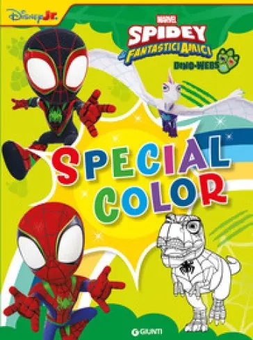 Dino-Webs. Spidey e i suoi fantastici amici. Colore speciale. Ediz. a Colori