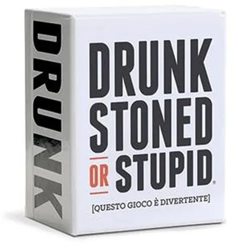 Drunk, Stoned Or Stupid. Base - Ita. Gioco Da Tavolo