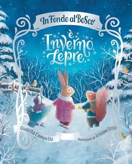 E' inverno, Lepre! Ediz. a colori