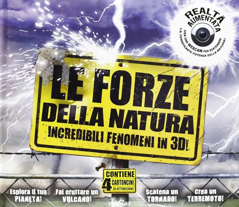 Edicart - Le Forze Della Natura. Libro 3D. Ediz. Illustrata
