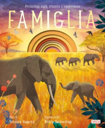 Famiglia. Ediz. Illustrata
