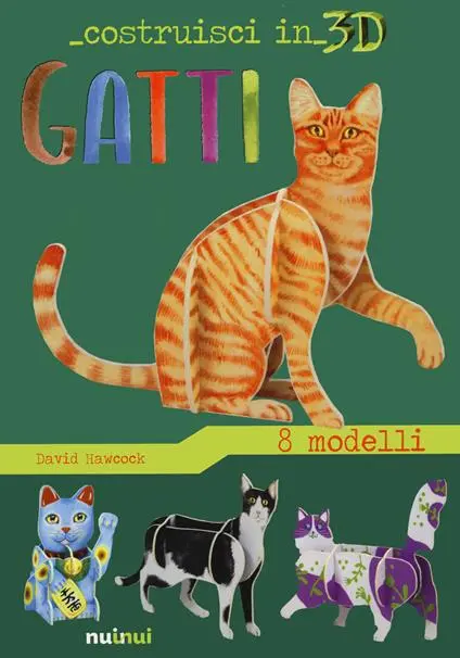 Gatti - Costruisci in 3D