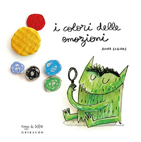 I Colori Delle Emozioni. Ediz. Illustrata A Colori