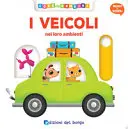 I veicoli. Ediz. a colori
