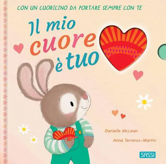 Il mio cuore è tuo. Ediz. a colori. Con cuo