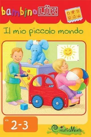 Il mio piccolo mondo - Libro bambino Luk