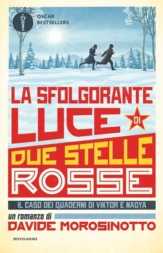 La sfolgorante luce di due stelle rosse. Il caso dei quaderni di Victor e Nadya