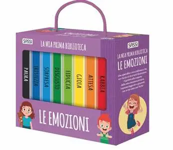 Le Emozioni. La Mia Prima Biblioteca. Ediz. a Colori