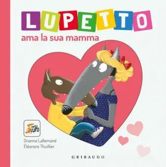lupetto ama la sua mamma