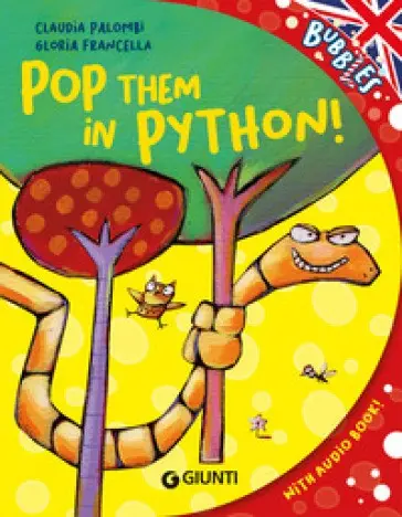 Pop Them in Python! Ediz. a Colori. Con Audiolibro