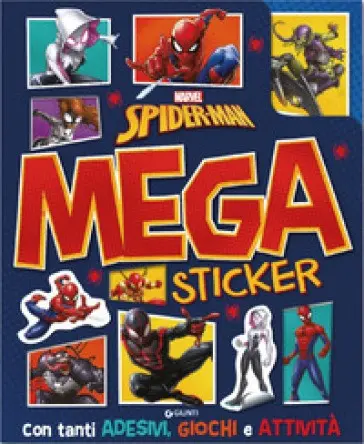 Spiderman. Mega Sticker. Con Tanti Adesivi, Giochi e Attività. Ediz. a Colori
