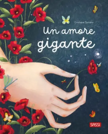 Un Amore Gigante. Ediz. a Colori